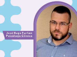 Nossos Profissionais: José Hugo Furlan - Psicólogo Clínico