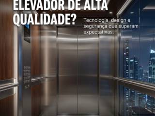 O que diferencia um elevador de alta qualidade?