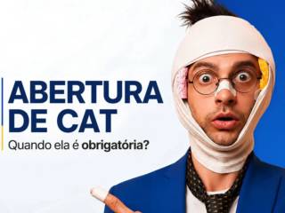 Sobre abertura de CAT, você sabe quando ela é obrigatória?