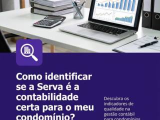 Como identificar se a Serva é a contabilidade certa para o meu condomínio?
