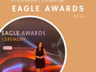 Pi Estratégia e Eventos na linha de frente dos Eagle Awards Veolia Water Technologies & Solutions!
