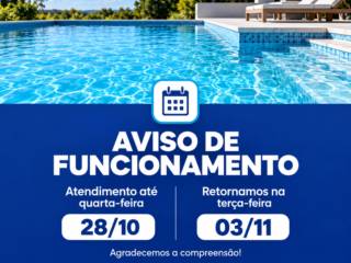 Aviso de Funcionamento | Smart Piscinas Avaré e Hidráulica