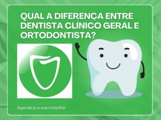Diferença entre Dentista Clínico Geral e Ortodontista