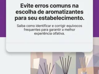 Evite erros comuns na escolha de aromatizantes para seu estabelecimento