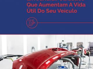 Funilaria E Pintura Em Jundiaí: Cuidados Que Aumentam A Vida Útil Do Seu Veículo