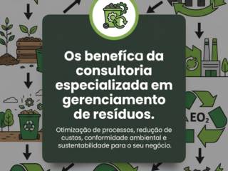 Os benefícios da consultoria especializada em gerenciamento de resíduos