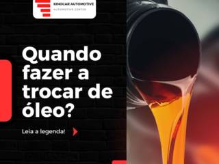 Quando trocar o óleo do seu carro?