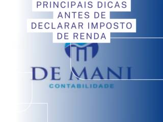 Principais dicas antes de declarar imposto de renda