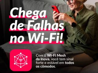 Sua Casa Conectada de Verdade com o Wi-Fi Mesh – Inova Telecom Mineiros