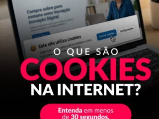 Cookies da internet: pequenos arquivos que tornam sua navegação mais prática