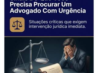 Sinais De Que Você Precisa Procurar Um Advogado Com Urgência