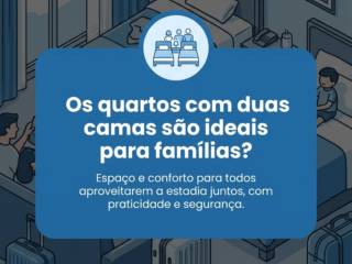 Os quartos com duas camas são ideais para famílias?