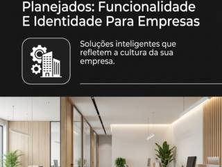 Ambientes Corporativos Planejados: Funcionalidade E Identidade Para Empresas