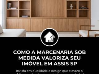 Como A Marcenaria Sob Medida Valoriza Seu Imóvel Em Assis SP