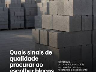 Quais sinais de qualidade procurar ao escolher blocos de concreto?