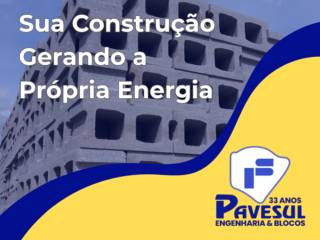 Sua Construção Gerando a Própria Energia