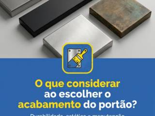 O que considerar ao escolher o acabamento do portão?