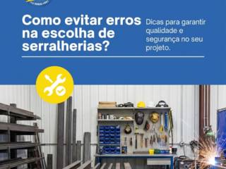 Como evitar erros na escolha de serralherias?