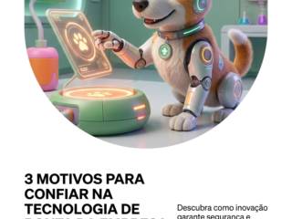 3 motivos para confiar na tecnologia de ponta da empresa