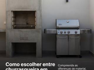 Como escolher entre churrasqueira em concreto ou aço?