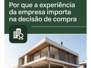 Por que a experiência da empresa importa na decisão de compra