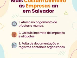 Os Erros Fiscais Que Mais Custam Dinheiro às Empresas em Salvador