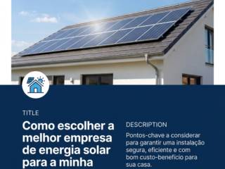 Como escolher a melhor empresa de energia solar para a minha residência?