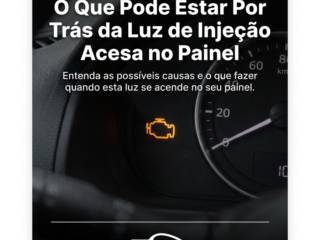 O Que Pode Estar Por Trás da Luz de Injeção Acesa no Painel