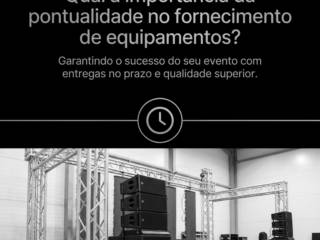 Qual a importância da pontualidade no fornecimento de equipamentos?
