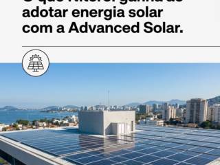 O que Niterói ganha ao adotar energia solar com a Advanced Solar