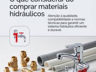 O que considerar ao comprar materiais hidráulicos