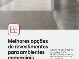 Melhores opções de revestimentos para ambientes comerciais