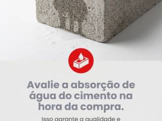 Avalie a absorção de água do cimento na hora da compra