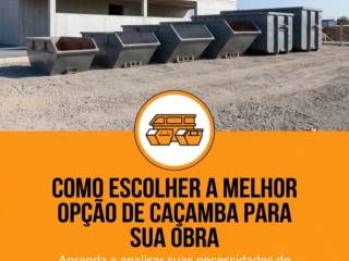 Como escolher a melhor opção de caçamba para sua obra
