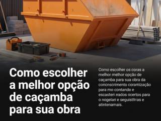 Como escolher a melhor opção de caçamba para sua obra