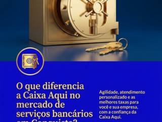 O que diferencia a Caixa Aqui no mercado de serviços bancários em Conquista?