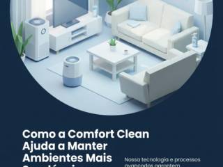 Como a Comfort Clean Ajuda a Manter Ambientes Mais Saudáveis em Cachoeiro