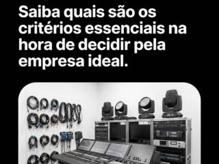 Saiba quais são os critérios essenciais na hora de decidir pela empresa ideal