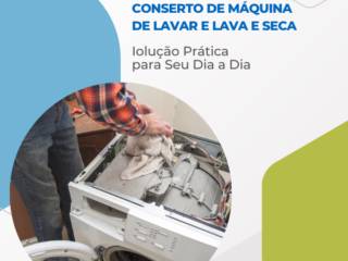 Conserto de Máquina de Lavar e Lava e Seca em Itapetininga: Solução Prática para Seu Dia a Dia