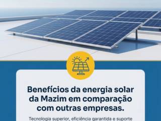 Benefícios da energia solar da Mazim em comparação com outras empresas
