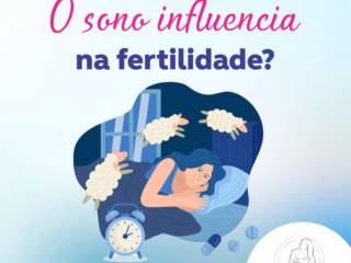 Explorando os Vínculos entre Sono e Fertilidade