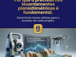 Por que a precisão nos levantamentos planialtimétricos é fundamental