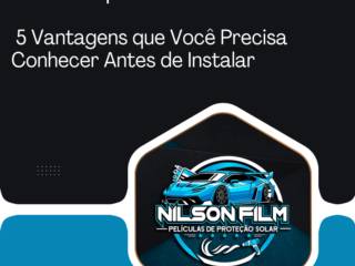 Insulfilm para Janelas: 5 Vantagens que Você Precisa Conhecer Antes de Instalar