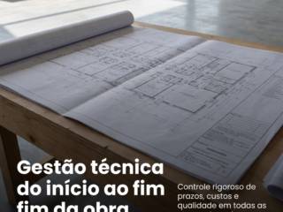 Gestão técnica do início ao fim da obra