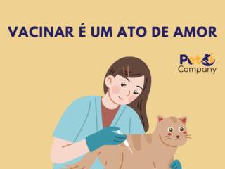 Vacinação é um Ato de Amor: Proteja a Saúde do Seu Pet!