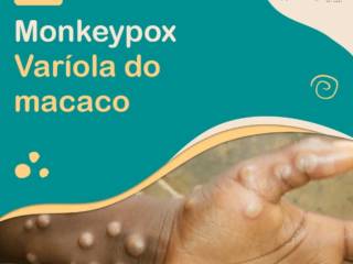 Monkeypox ou Varíola Símia