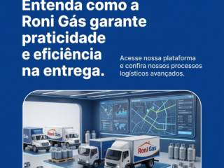 Entenda como a Roni Gás garante praticidade e eficiência na entrega