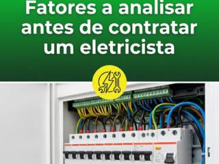 Fatores a analisar antes de contratar um eletricista