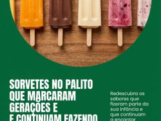 Sorvetes No Palito Que Marcaram Gerações E Continuam Fazendo Sucesso