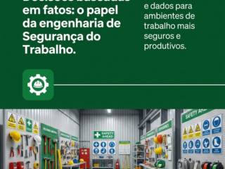 Decisões baseadas em fatos: o papel da engenharia de Segurança do Trabalho